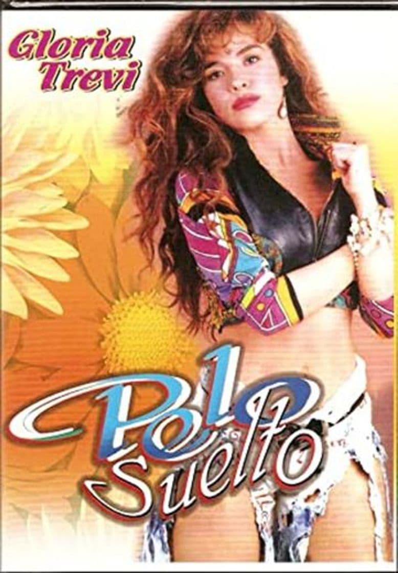 Canción Pelo suelto - Gloria Trevi