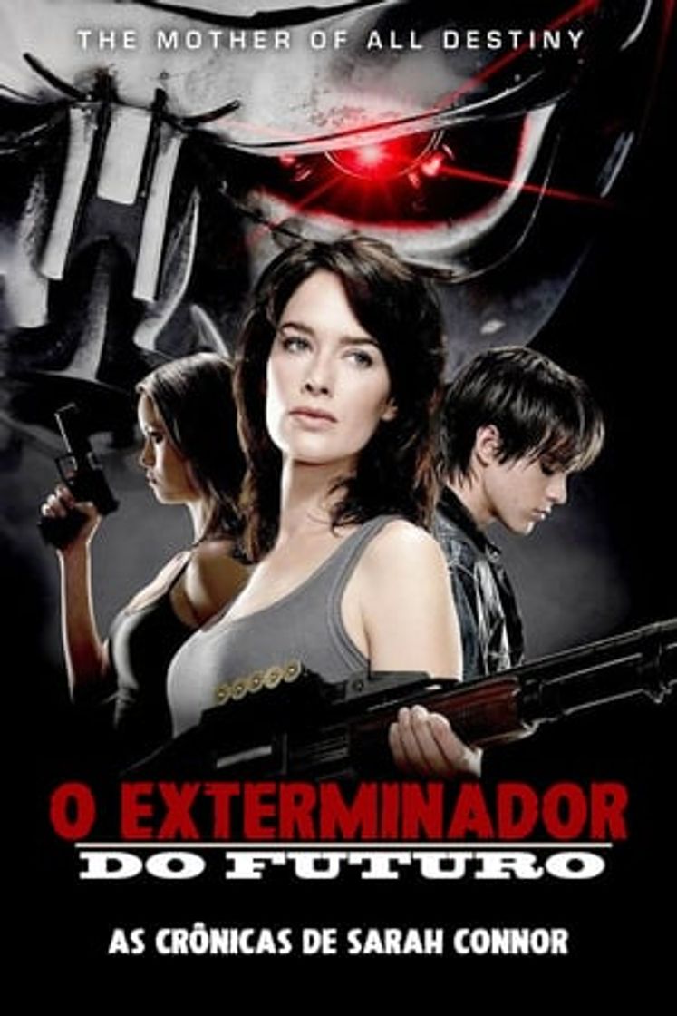 Serie Terminator: The Sarah Connor Chronicles