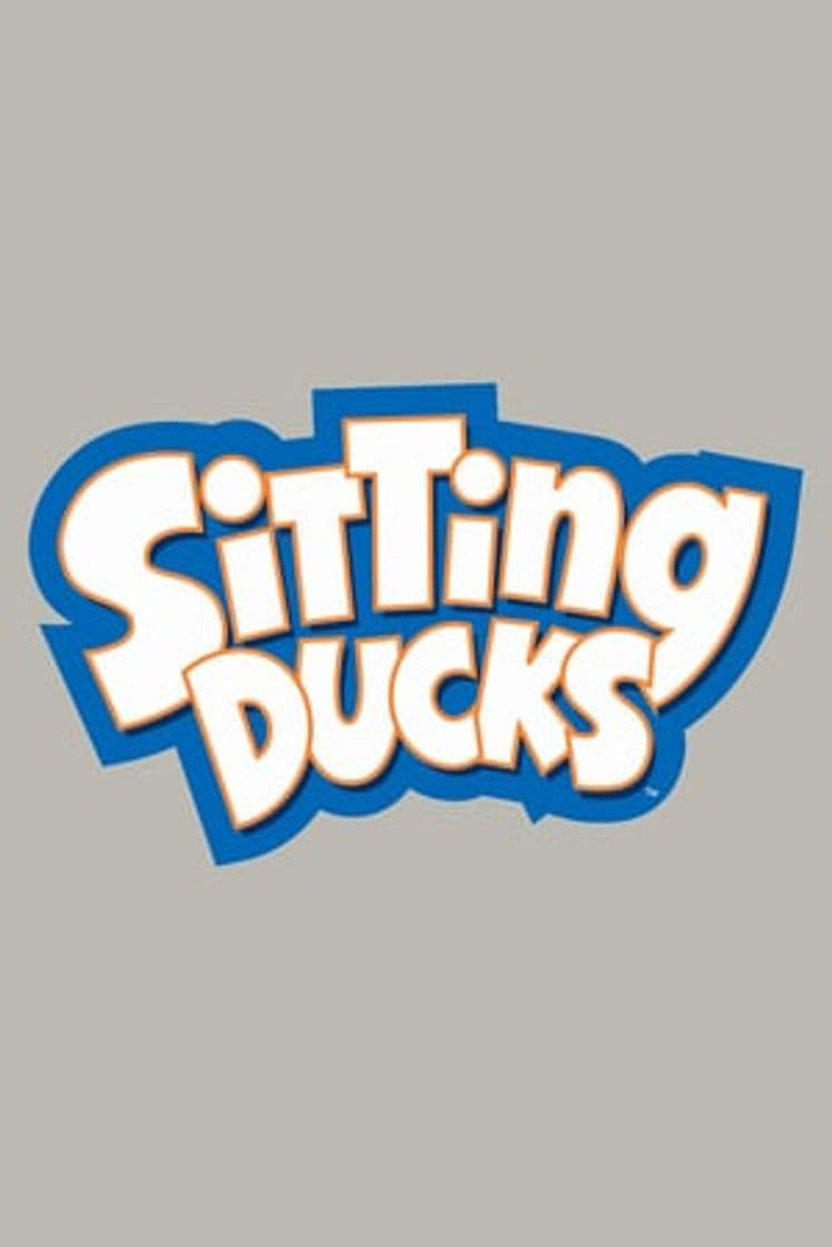 Serie Sitting Ducks