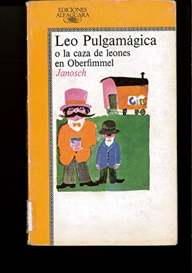 Libro LEO PULGAMÁGICA O LA CAZA DE LEONES EN OBERFIMMEL