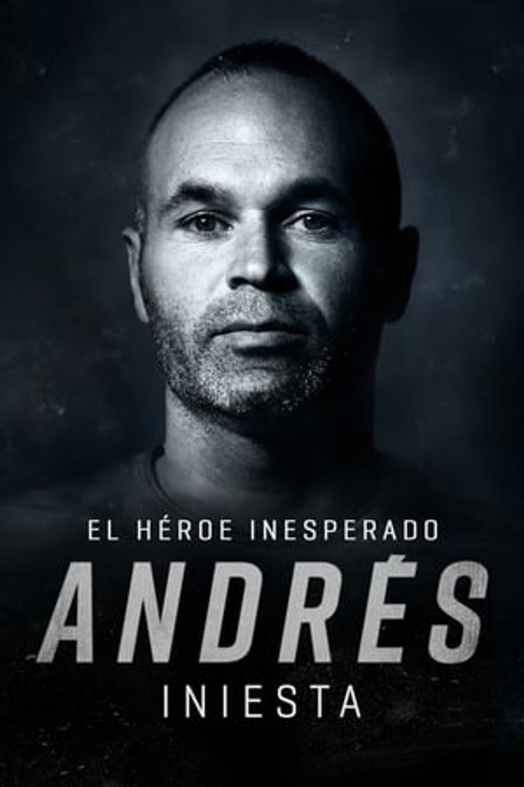 Movie Andres Iniesta, The Unexpected Hero