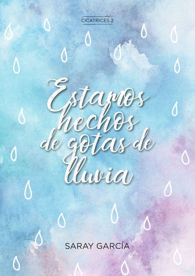 Libro Estamos hechos de gotas de lluvia