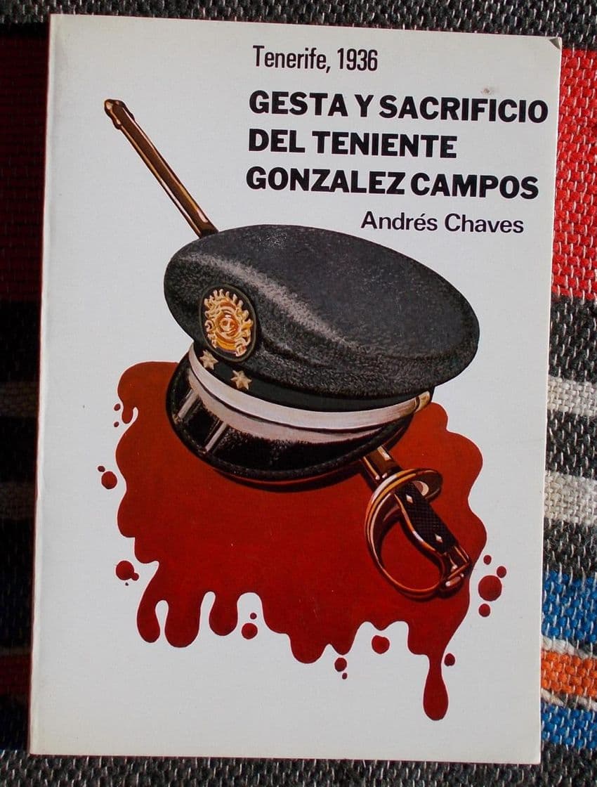 Book Gesta y sacrificio del teniente González Campos