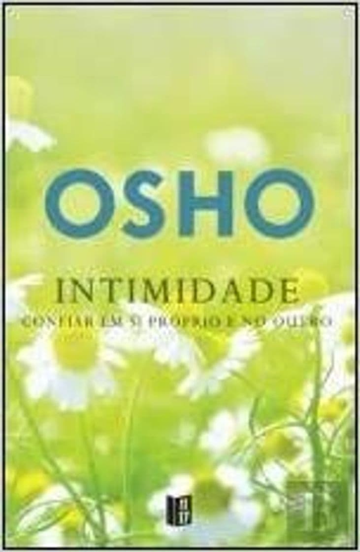 Book Intimidade. Como Confiar em Si Mesmo e nos Outros