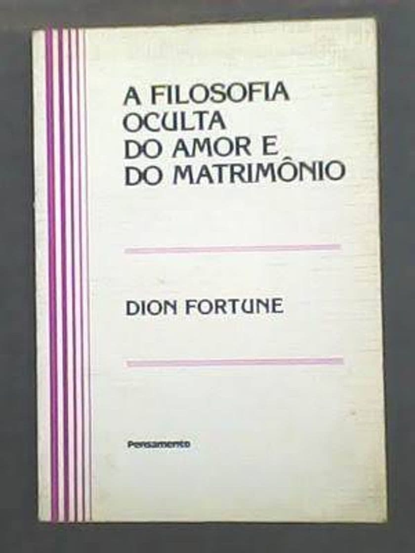 Libro A Filosofia Oculta do Amor e do Matrimônio

