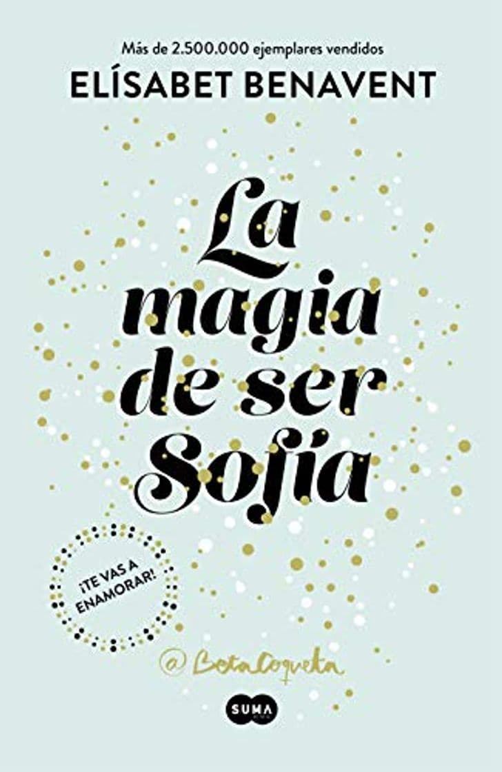 Libro La magia de ser Sofía