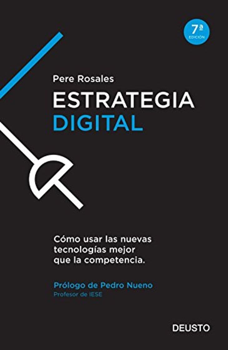 Libro Estrategia Digital: Cómo usar las nuevas tecnologías mejor que la competencia