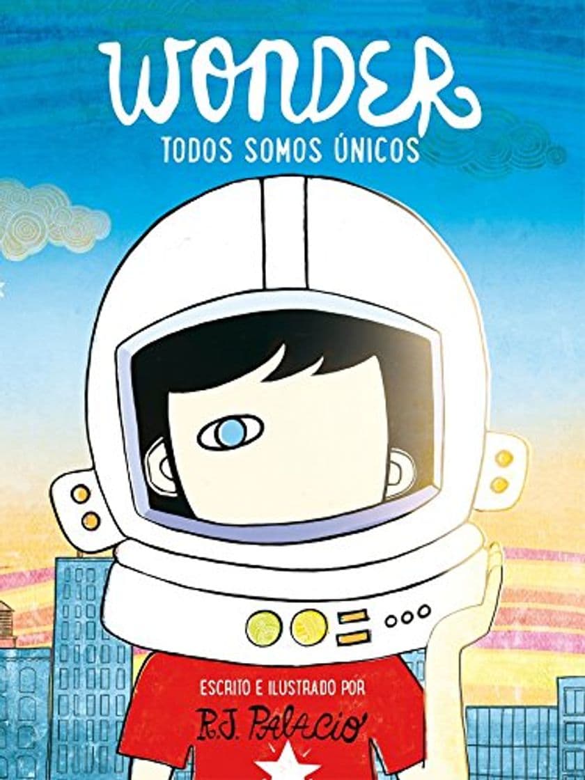 Libro Wonder. Todos somos únicos