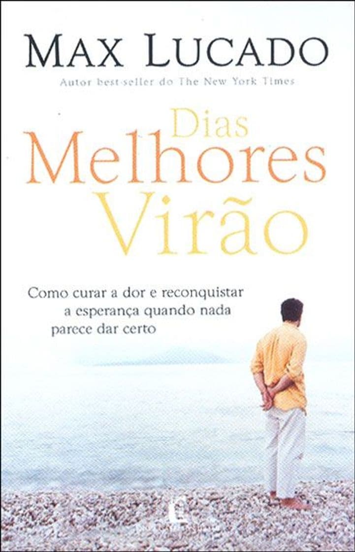 Libro Dias melhores virão Max lucado