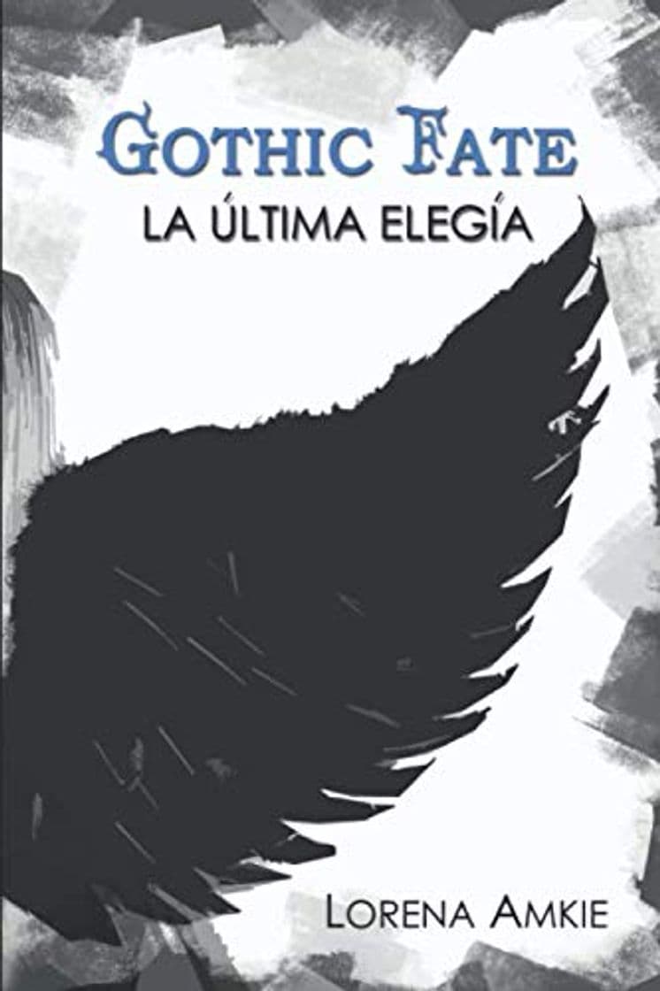 Libro Gothic Fate: La Última Elegía