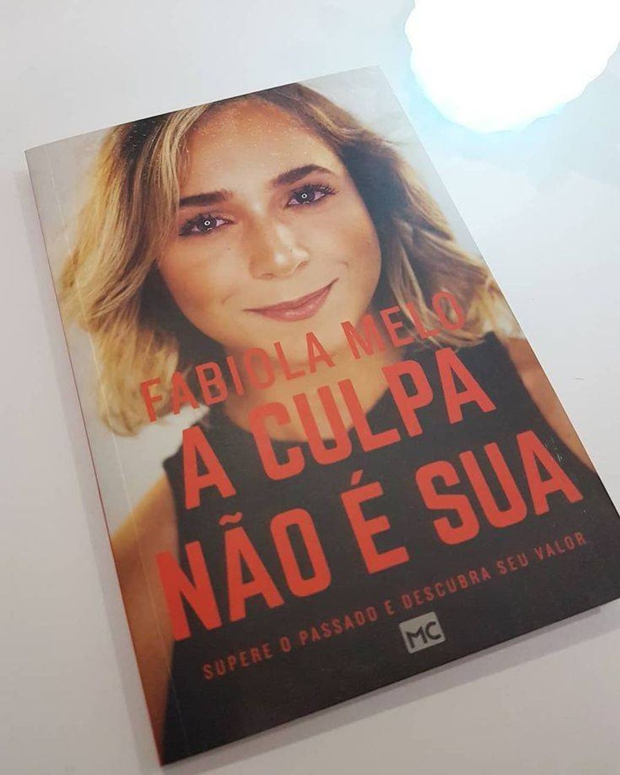 Libro A culpa não é sua: Supere o passado e descubra seu valor