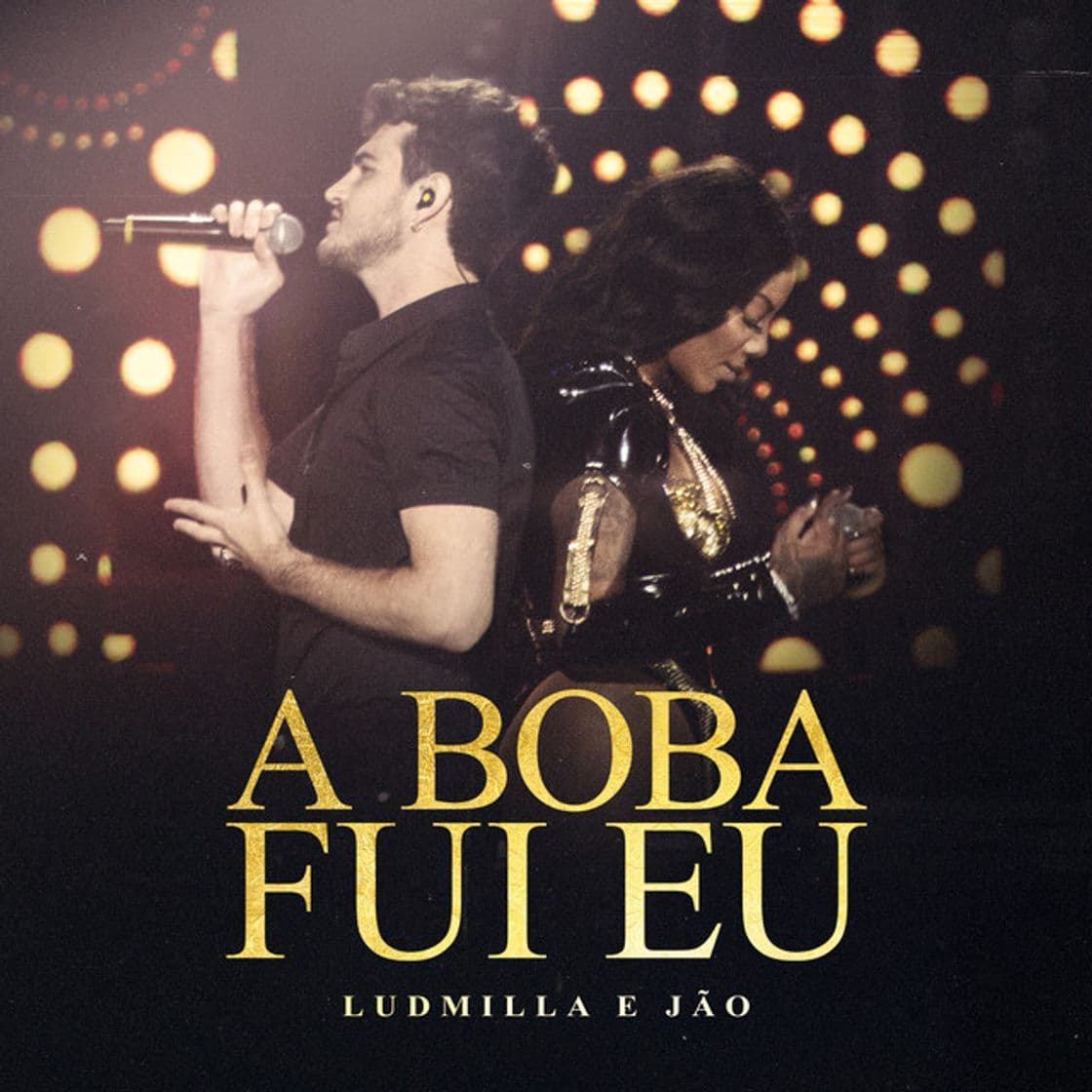 Music A boba fui eu (Participação especial de Jão) - Ao vivo