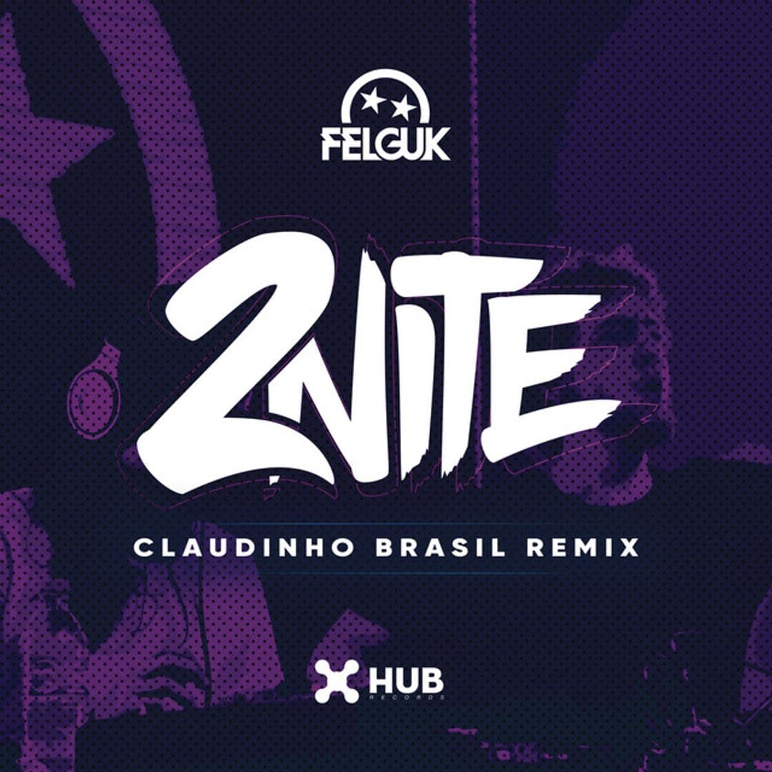 Music 2nite (Claudinho Brasil Remix)