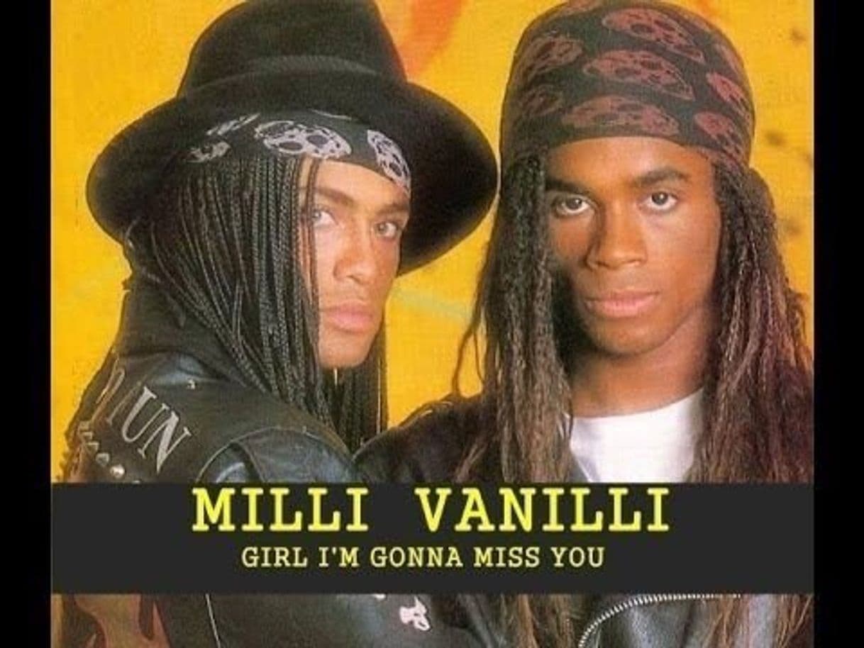 Canción Milli Vanilli- Girl I'm Gonna Miss You