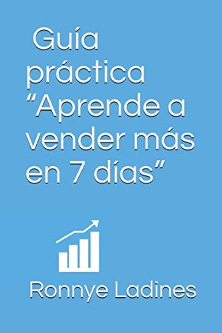 Libro Guía práctica “Aprende a vender más en 7 días”