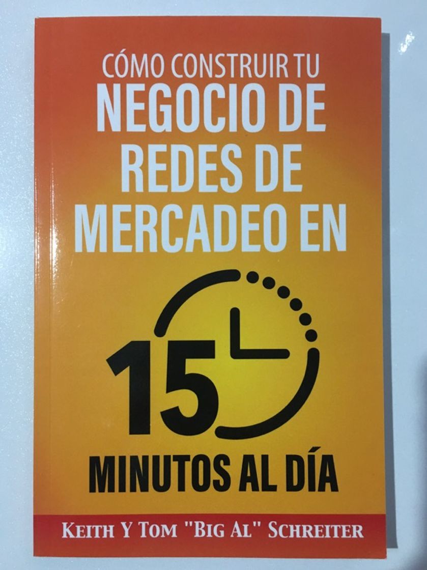 Libro Cómo Construir Tu Negocio de Redes de Mercadeo en 15 Minutos al