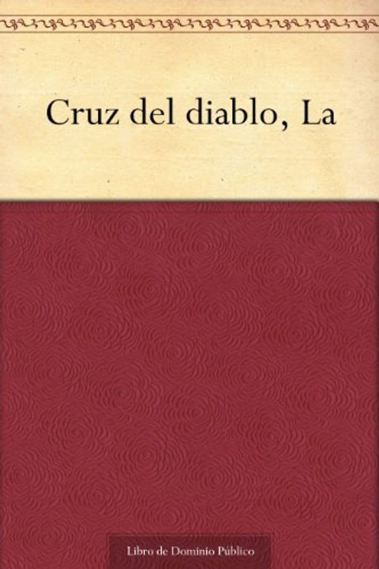 Libro Cruz del diablo, La