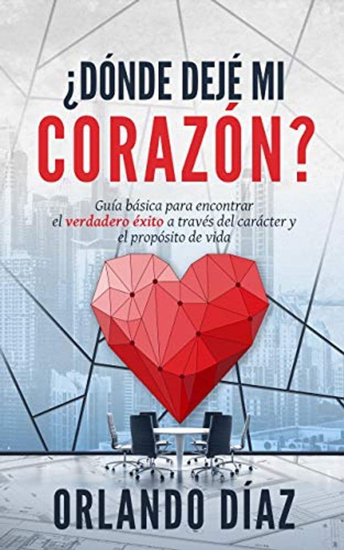 Libro ¿Dónde dejé mi corazón?