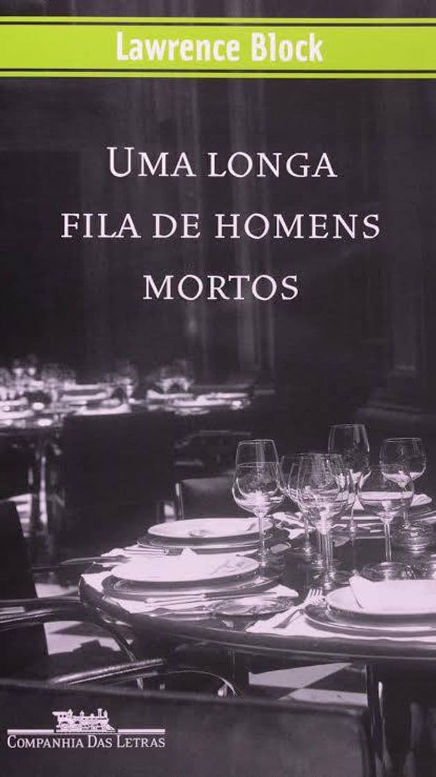 Book Livro: Uma Longa Fila de Homens Mortos - Lawrence Block ...