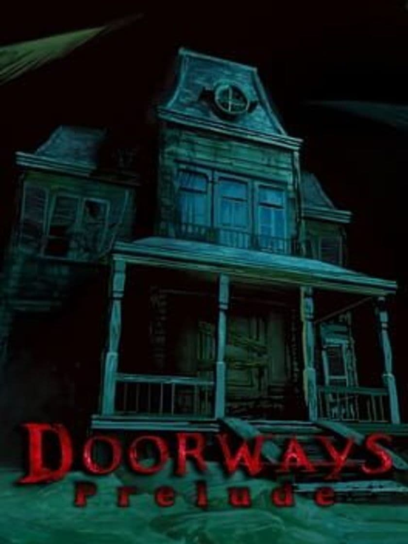 Videojuegos Doorways: Prelude