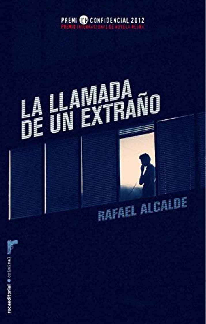 Libro La llamada de un extraño: Premio L'H Confidencial 2012