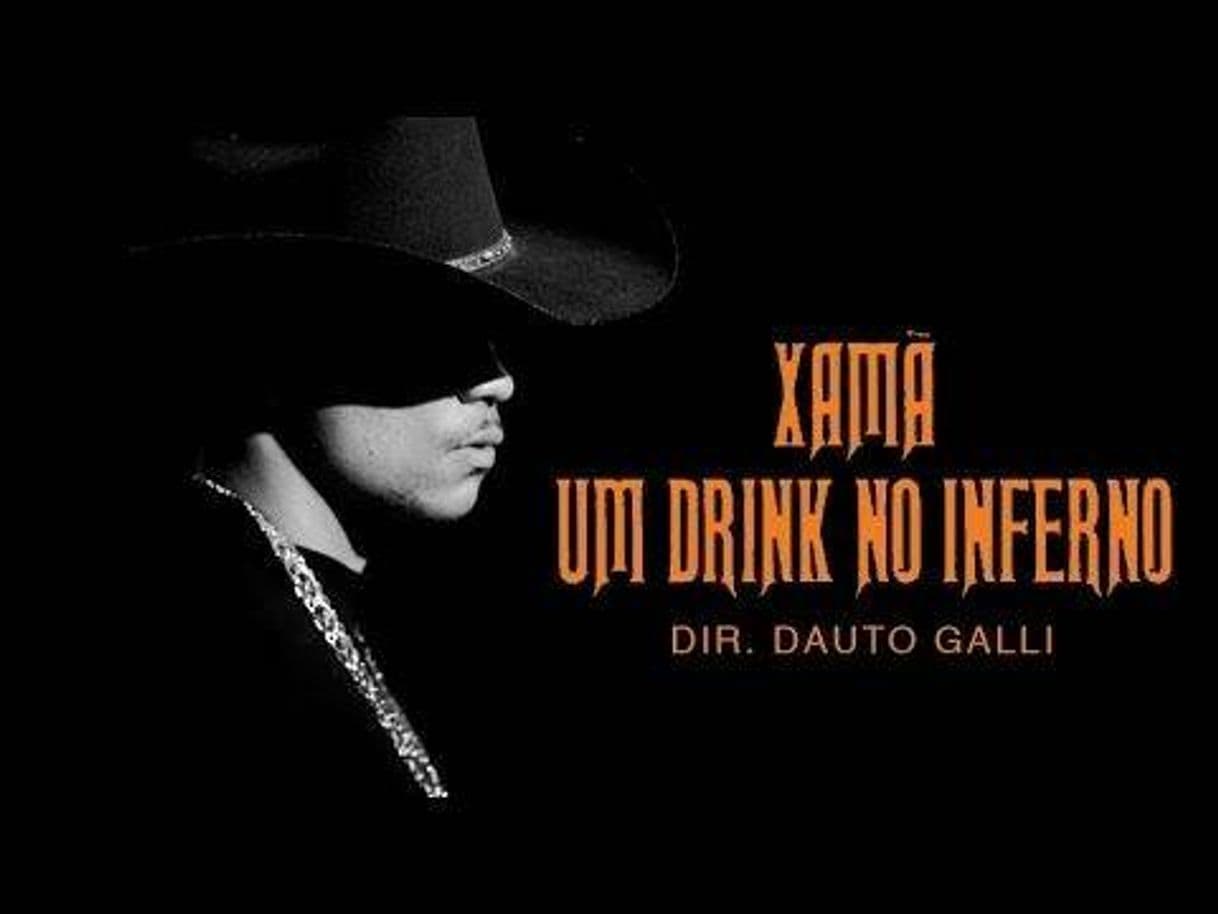 Canción Xamã - Um Drink No Inferno