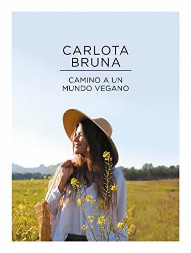 Book Camino a un mundo vegano