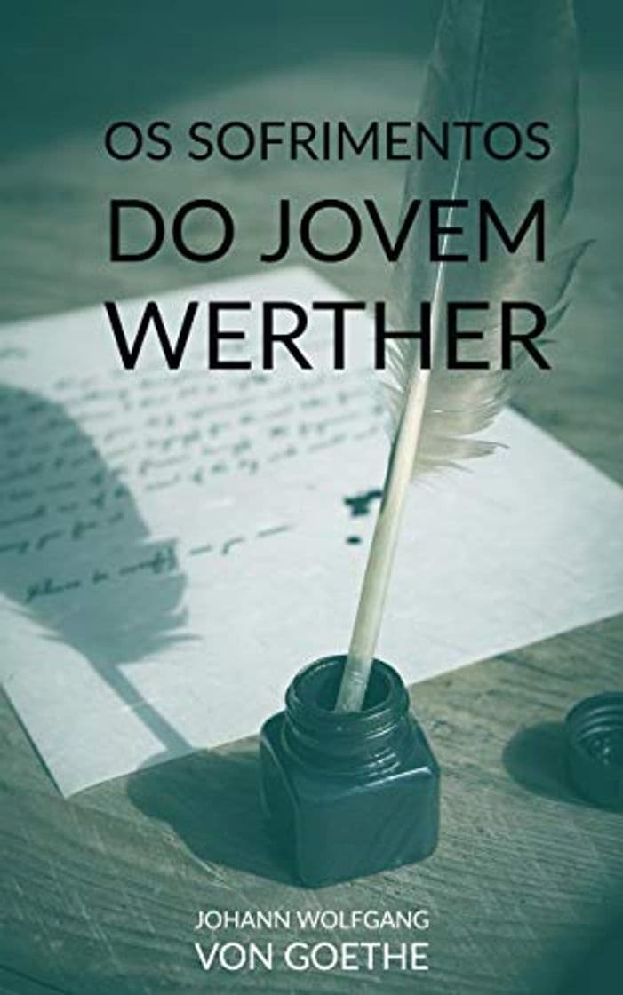 Libro Os Sofrimentos do Jovem Werther