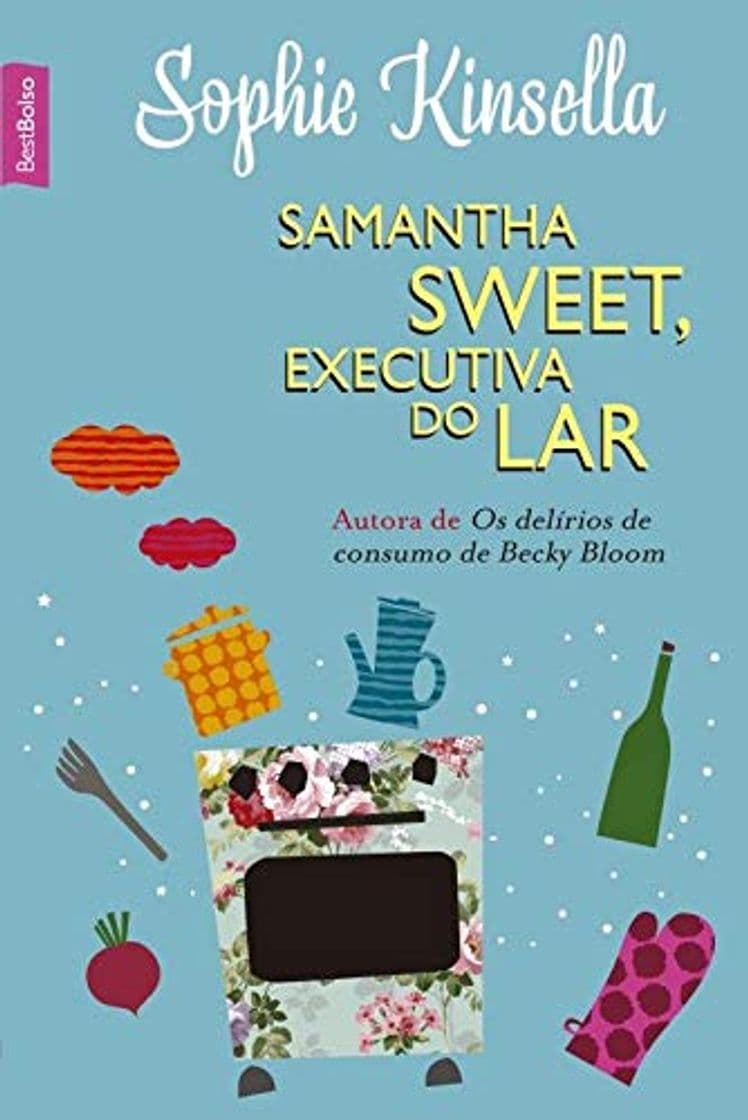 Libro Samantha Sweet, Executiva do Lar