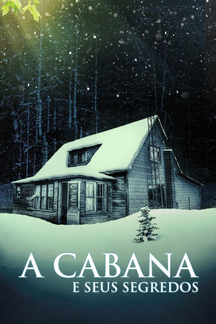 Película A Cabana e seus segredos