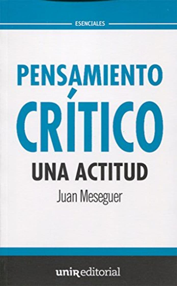 Libro Pensamiento crítico: una actitud