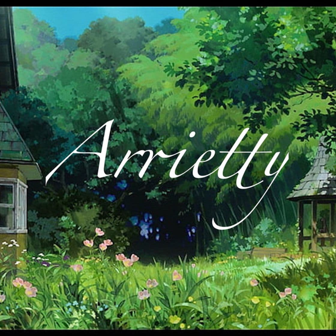 Canción Arrietty