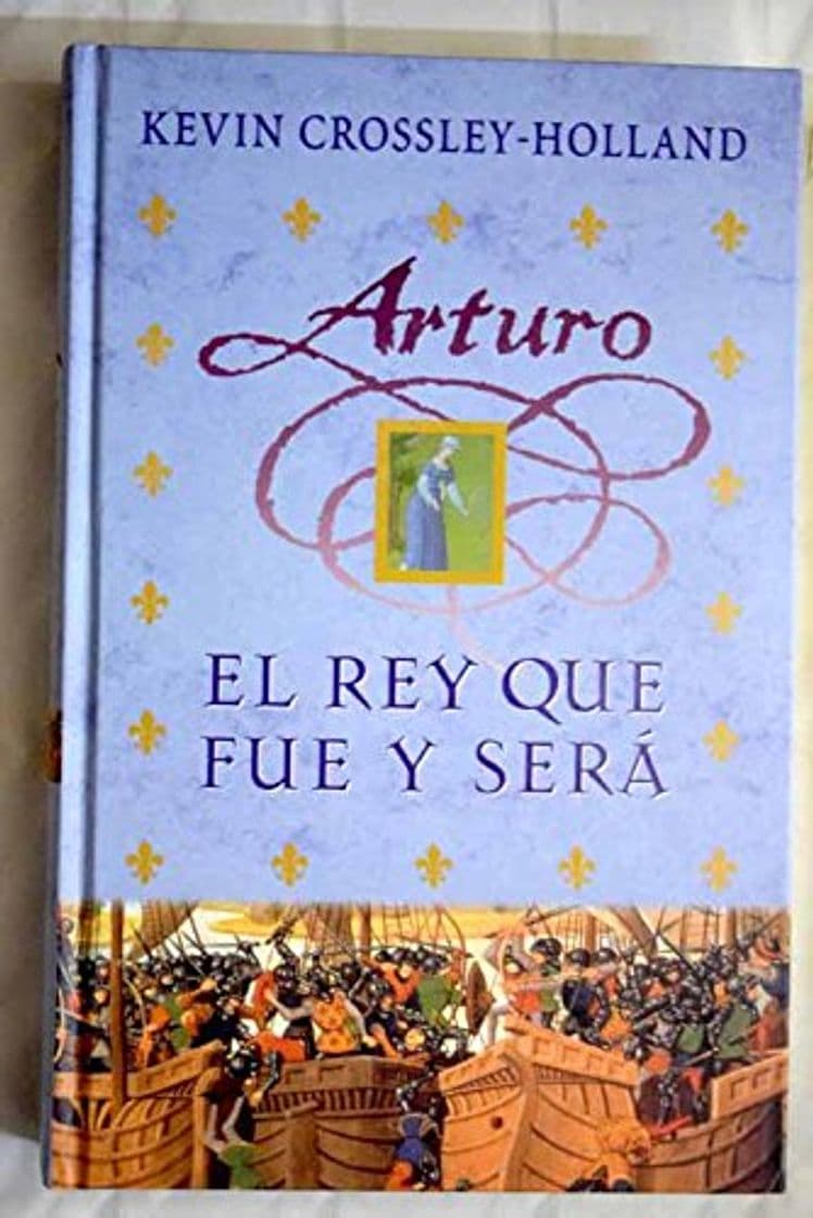 Book Arturo Iii - El Rey Que Fue Y Sera