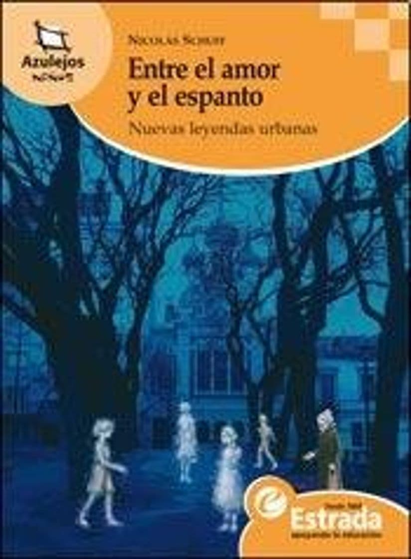 Libro ENTRE EL AMOR Y EL ESPANTO AzulejosN