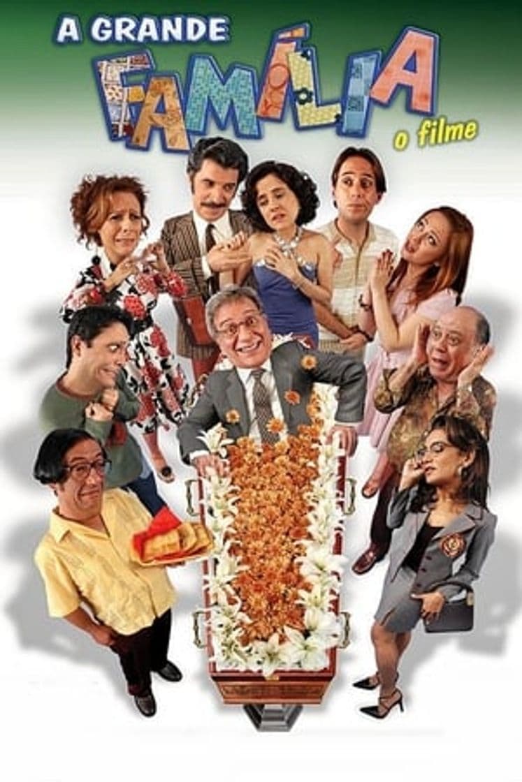 Película A Grande Família: O Filme