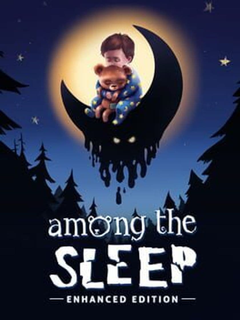 Videogames Among the Sleep - Enhanced Edition