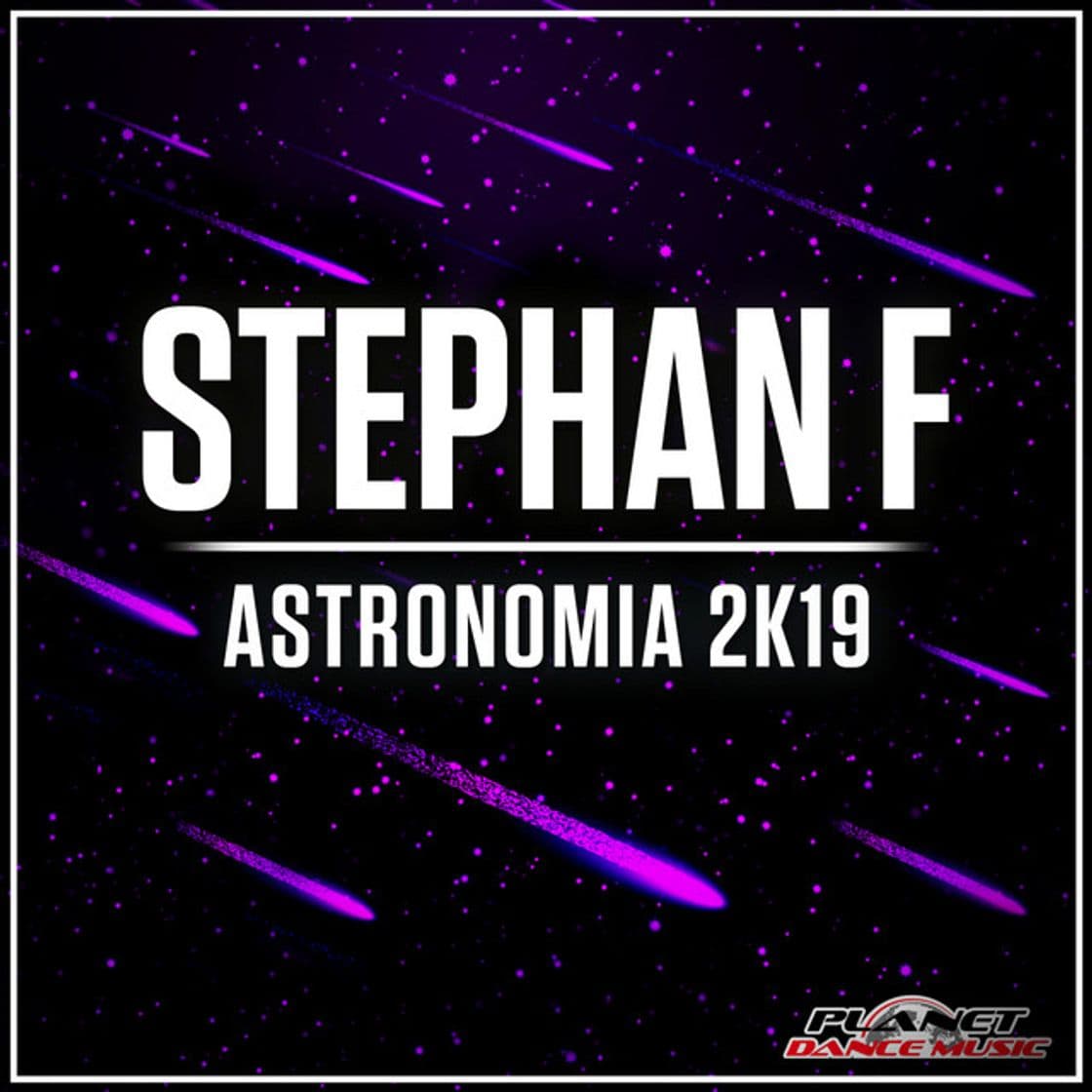 Canción Astronomia 2K19 - Radio Edit