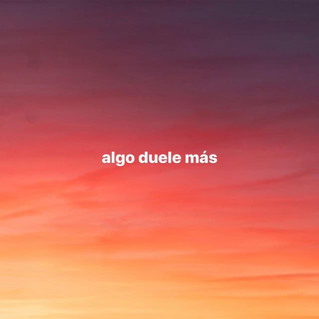 Canción algo duele más