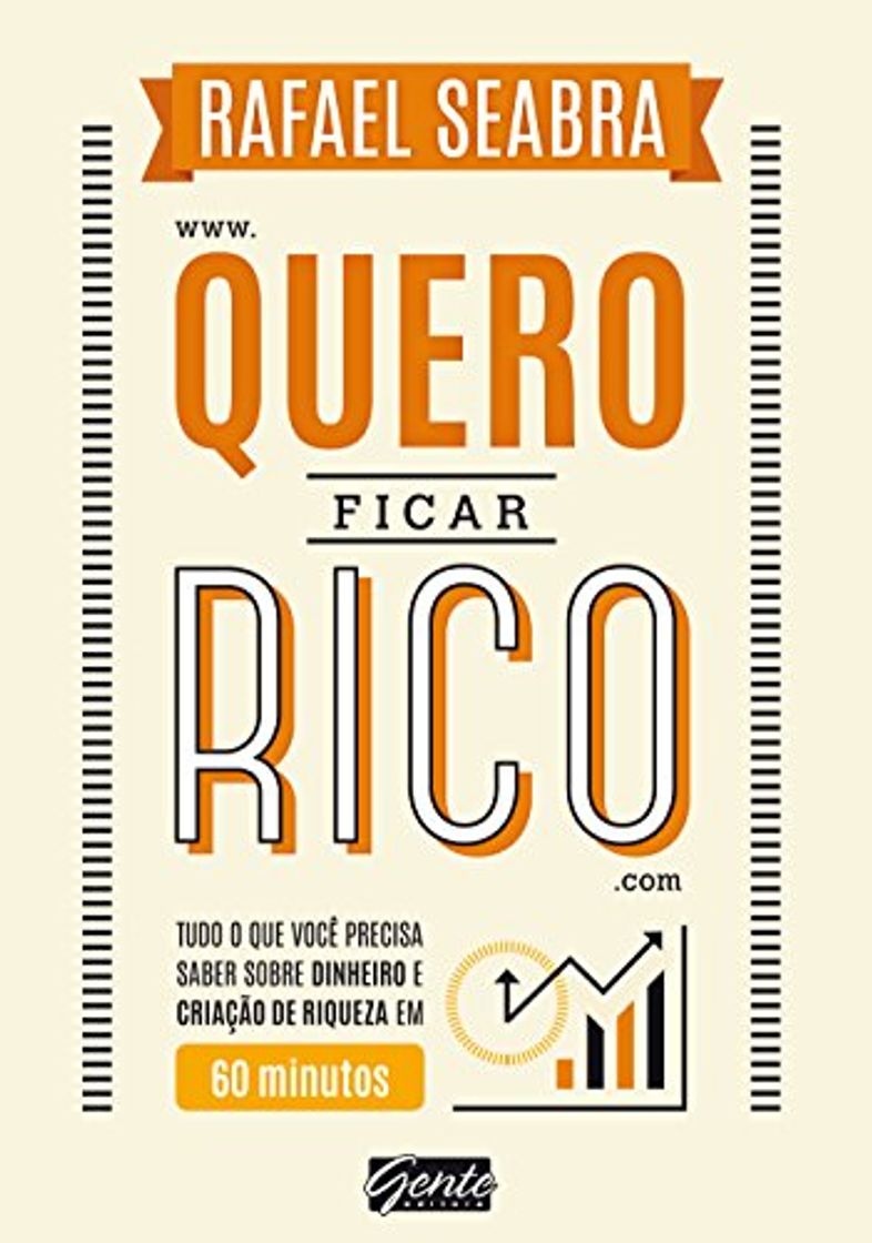 Libro Quero ficar rico: Tudo o que você precisa saber sobre dinheiro e