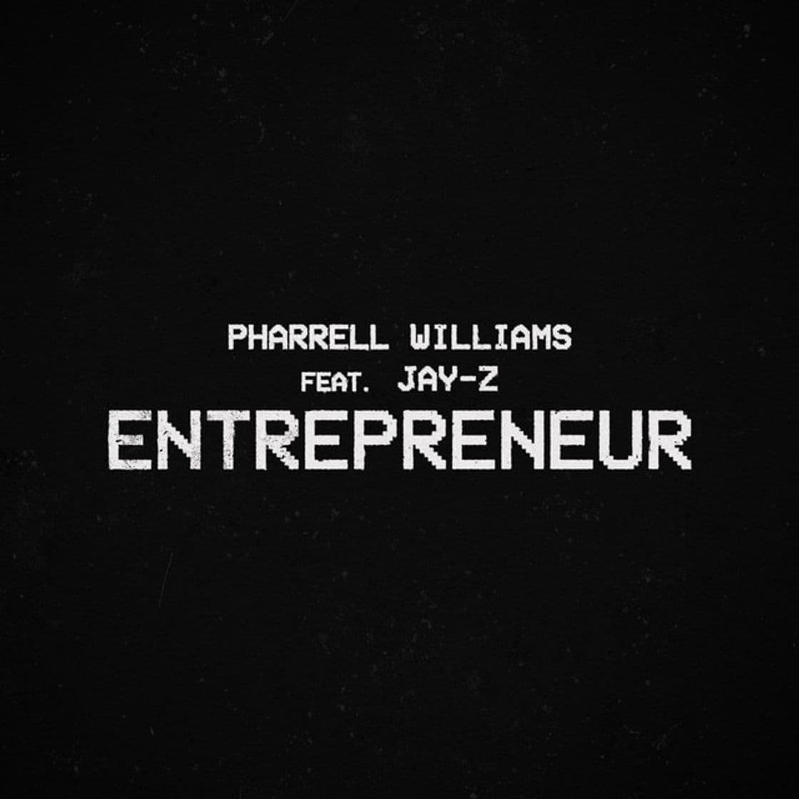 Music Entrepreneur (feat. JAY-Z)