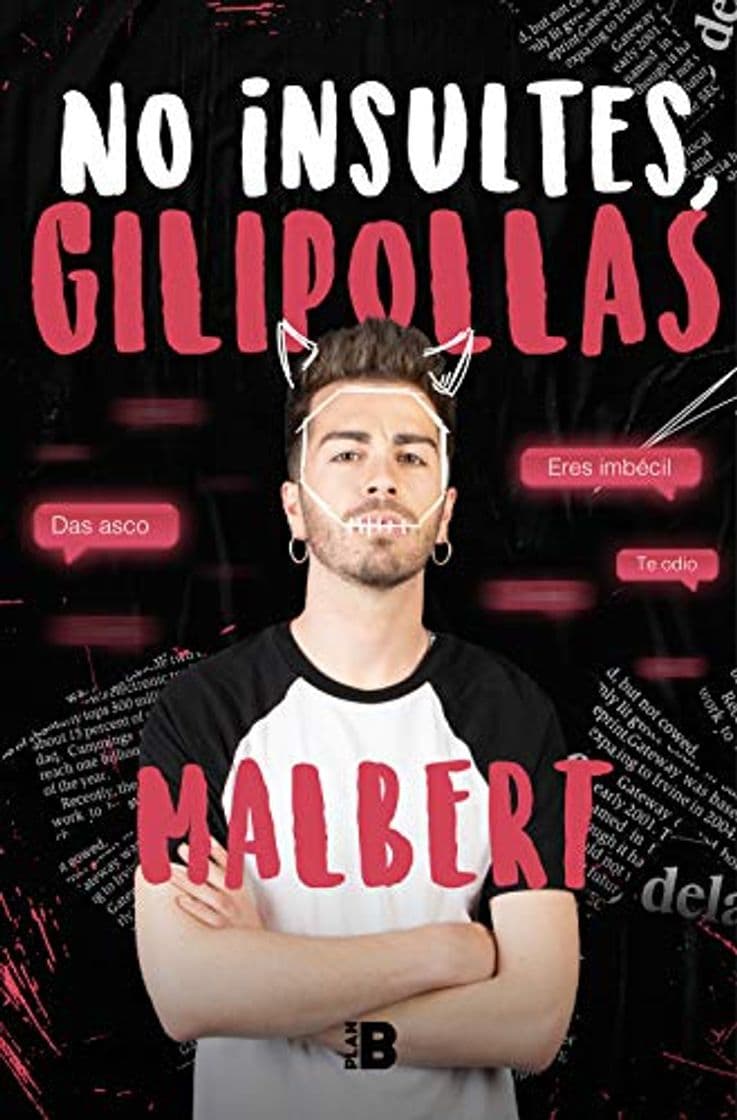 Libro No insultes, gilipollas