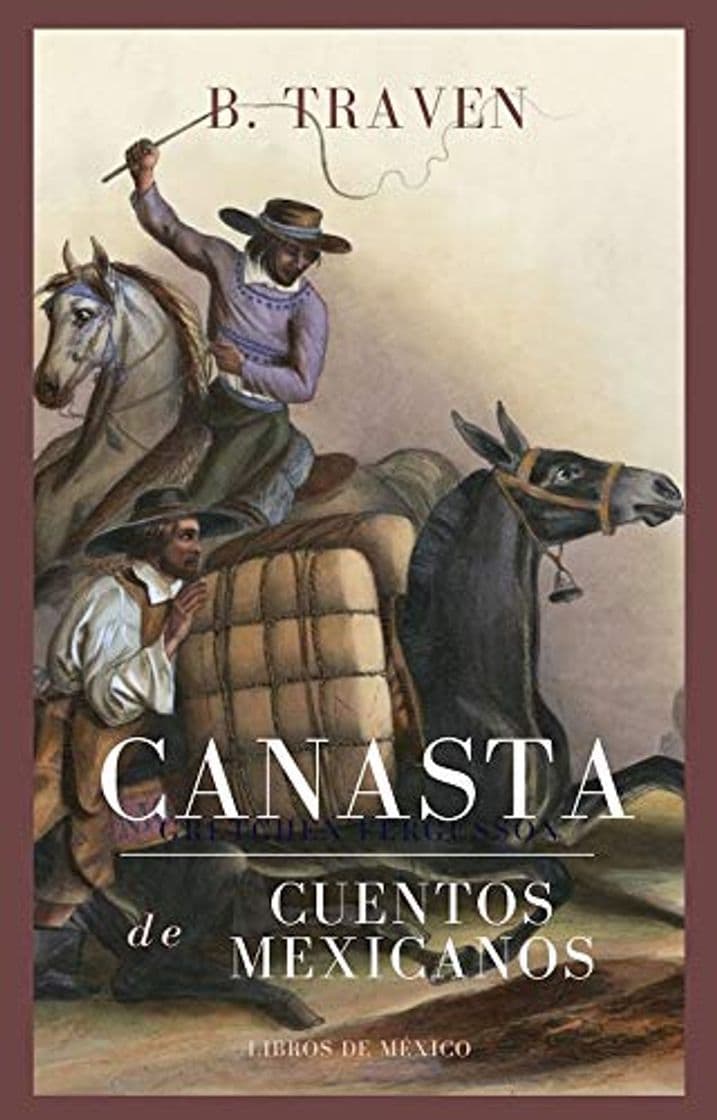 Libro Canasta de cuentos mexicanos