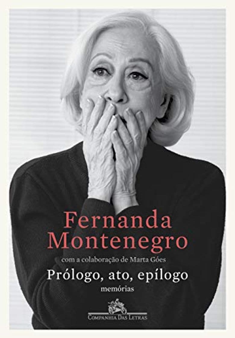 Book Prólogo, ato, epílogo: Memórias