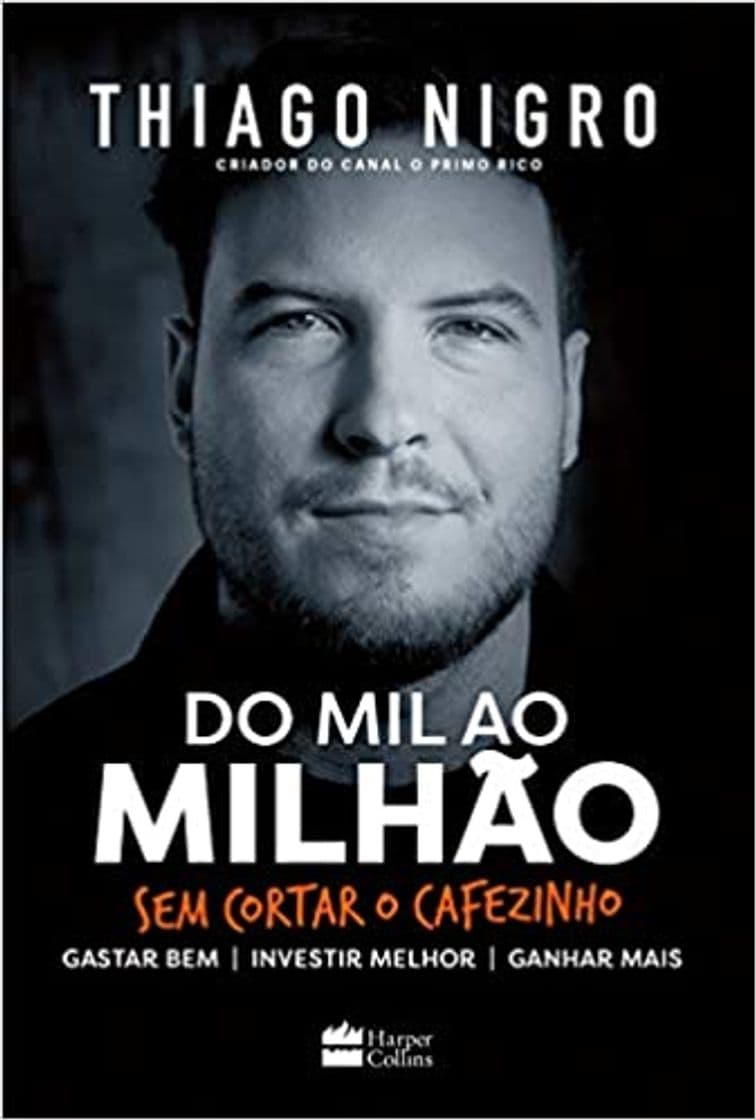 Book Do Mil ao Milhão: Sem Cortar o cafezinho