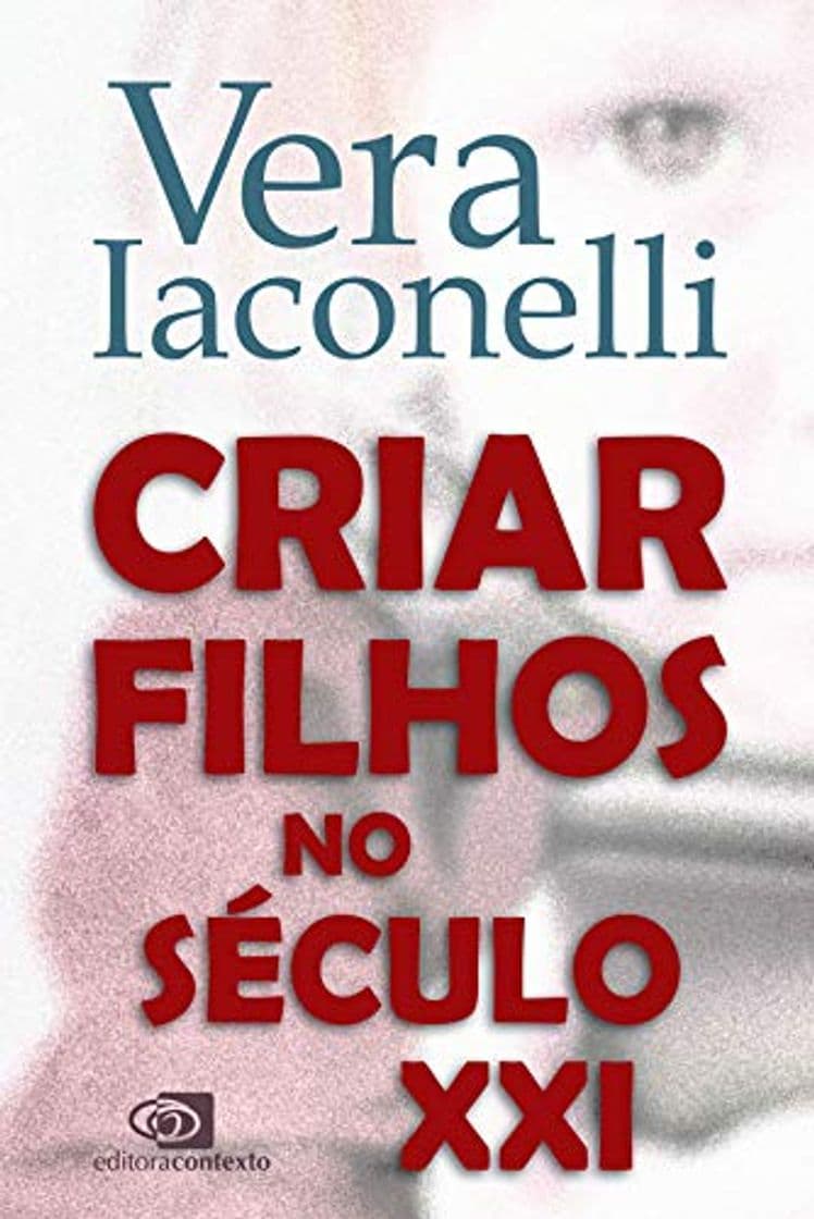 Book Criar filhos no século XXI