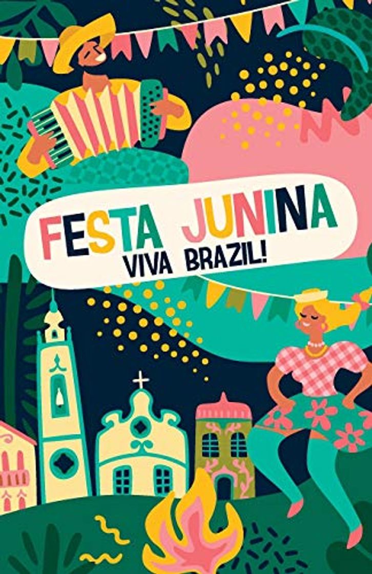 Book Festa Junina Viva Brazil!: 150 Page Ruled Notebook