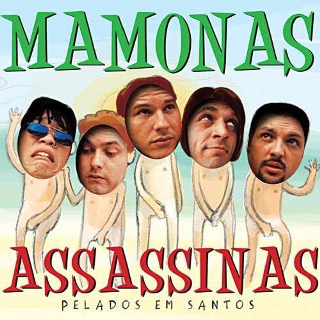 Canción Mamonas asasinas.