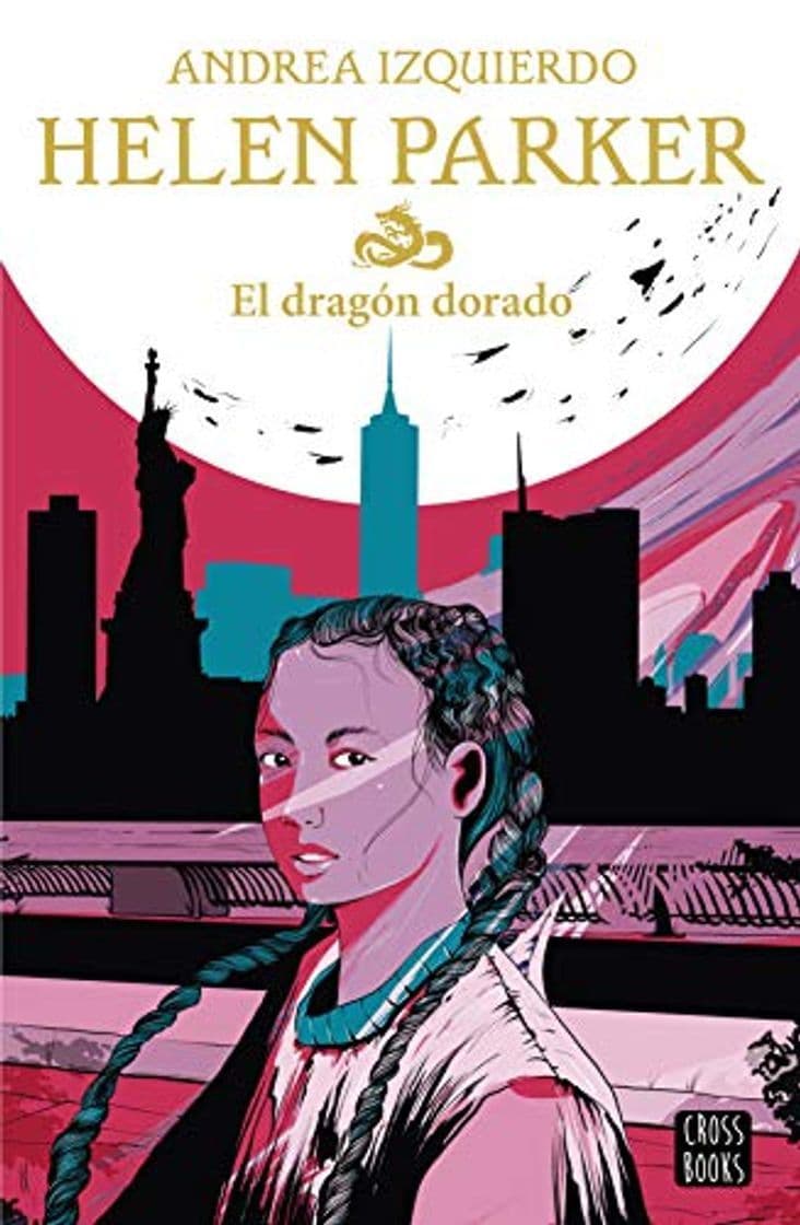 Libro Helen Parker. El dragón dorado