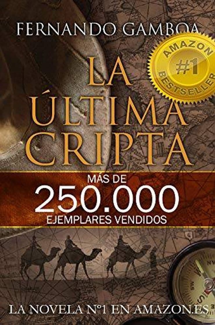 Book LA ÚLTIMA CRIPTA: La novela Nº1 en Amazon España (Las aventu