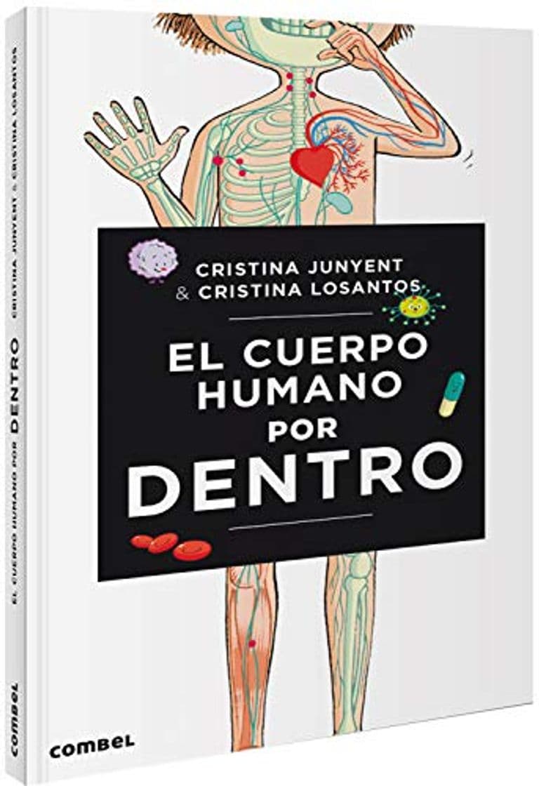 Libro El Cuerpo humano por Dentro